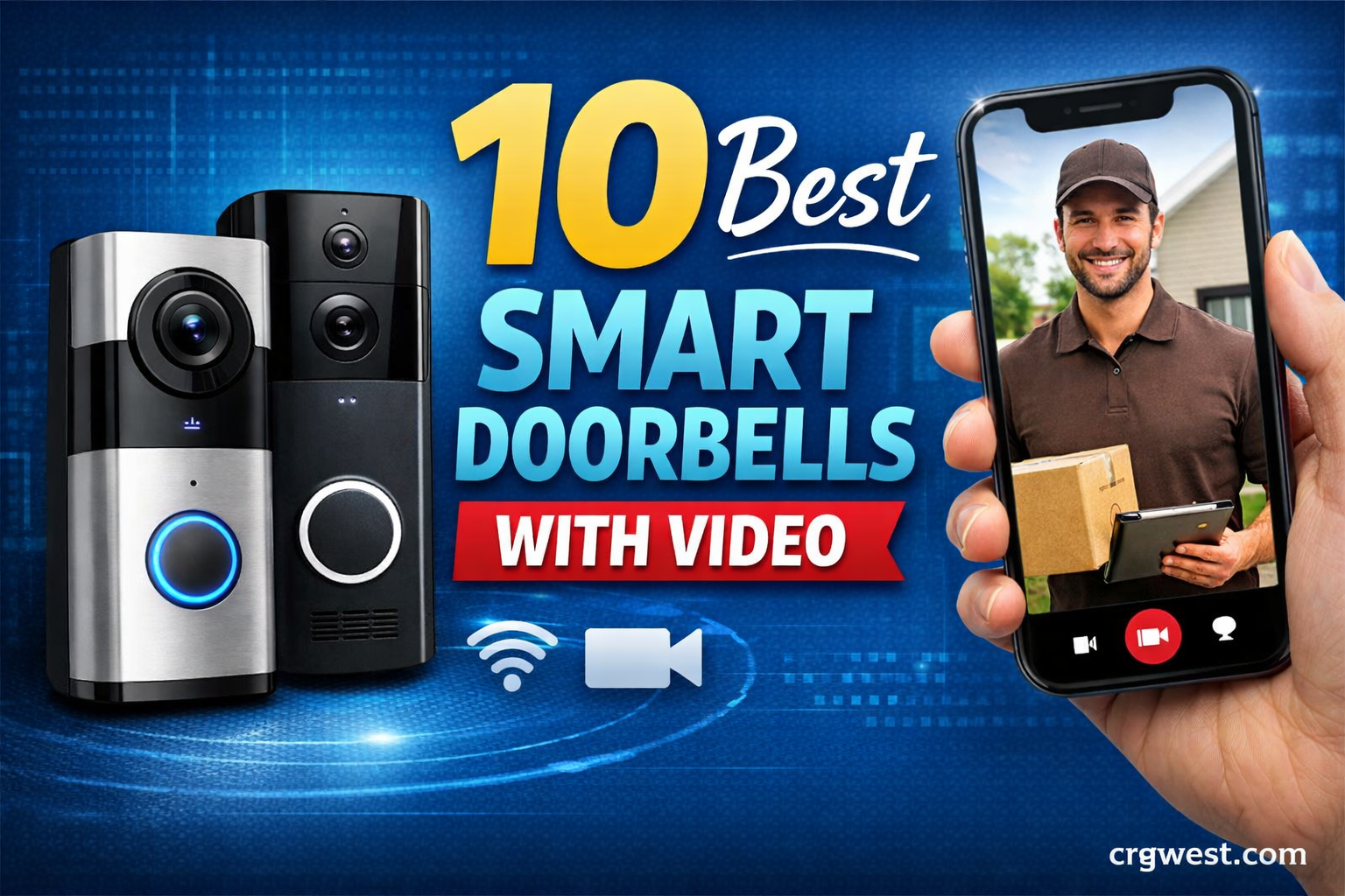 10 Best Smart Doorbells with Video