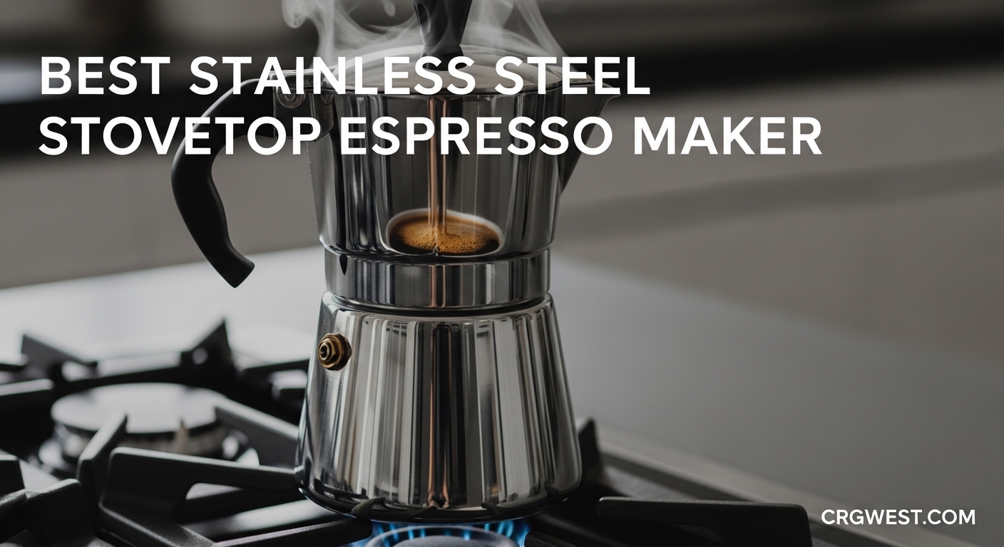 Best Stainless Steel Stovetop Espresso Maker