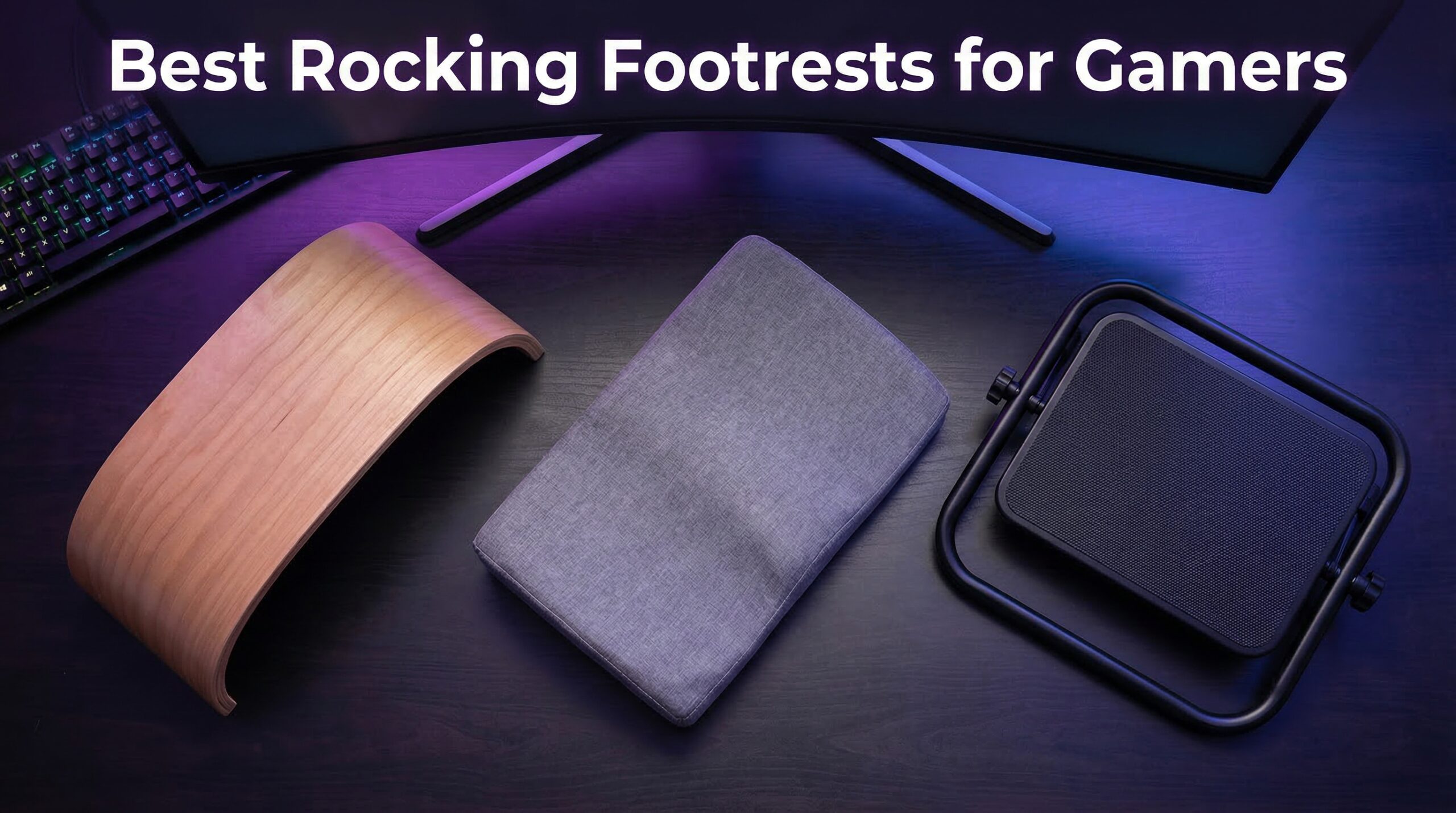 Best rocking footrests for gamers