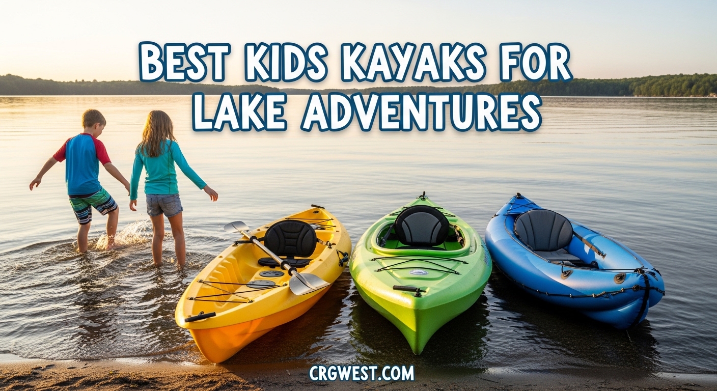 Best Kids Kayaks for Lake Adventures