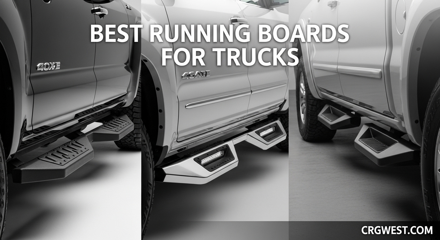 Best Running Boards for Trucks