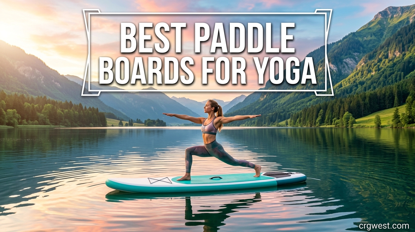 Best Paddle Boards for Yoga
