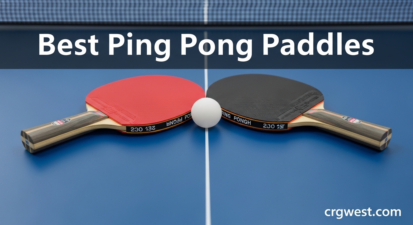 Best Ping Pong Paddles