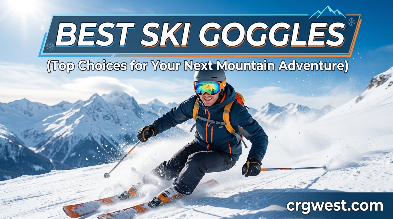 Best Ski Goggles