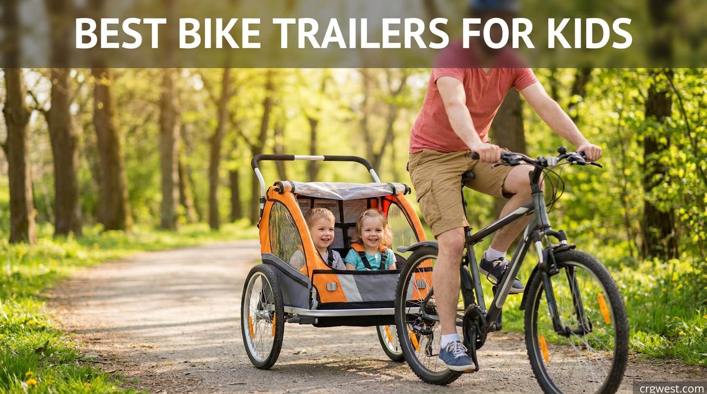 Best Bike Trailers For Kids