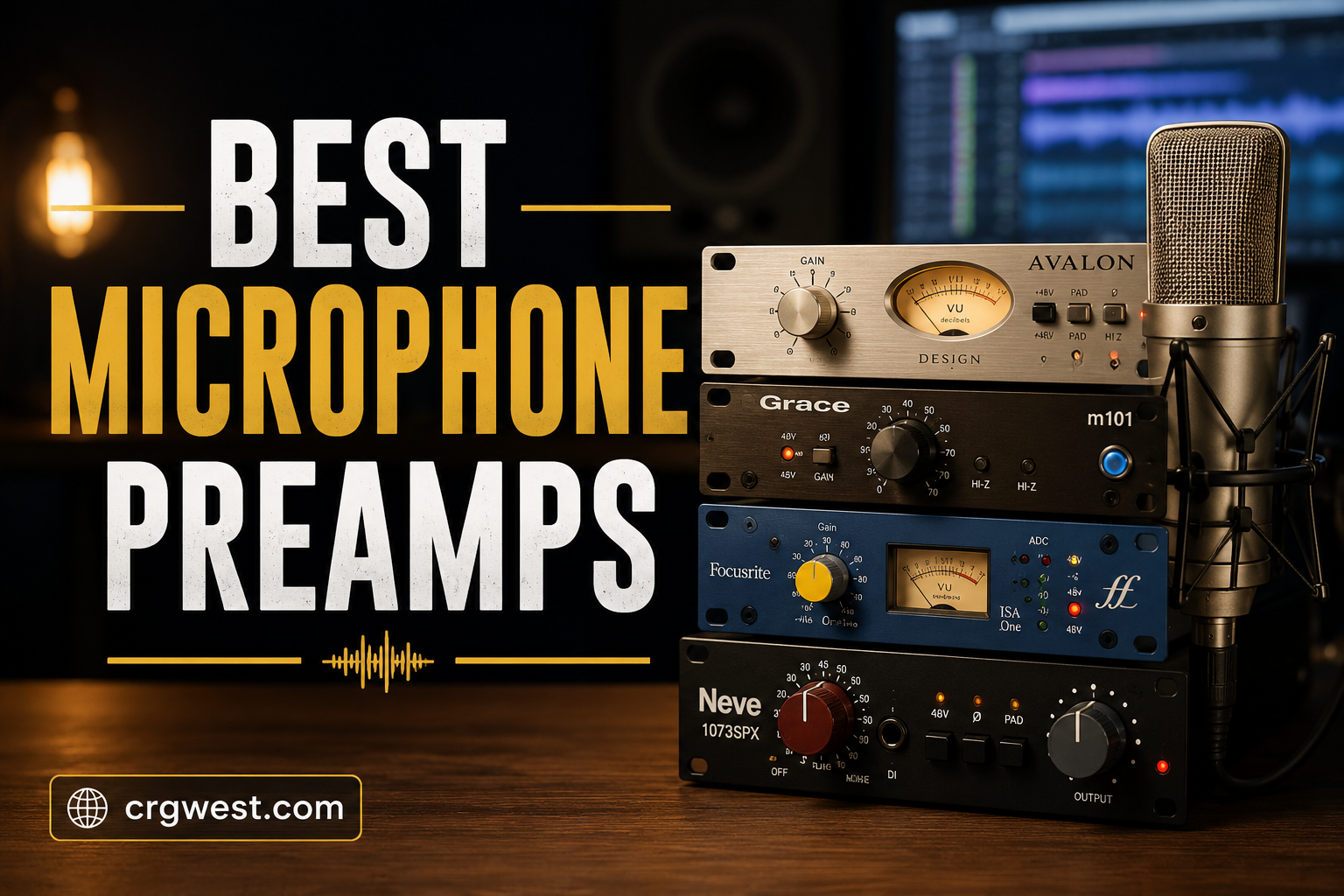 Best Microphone Preamps