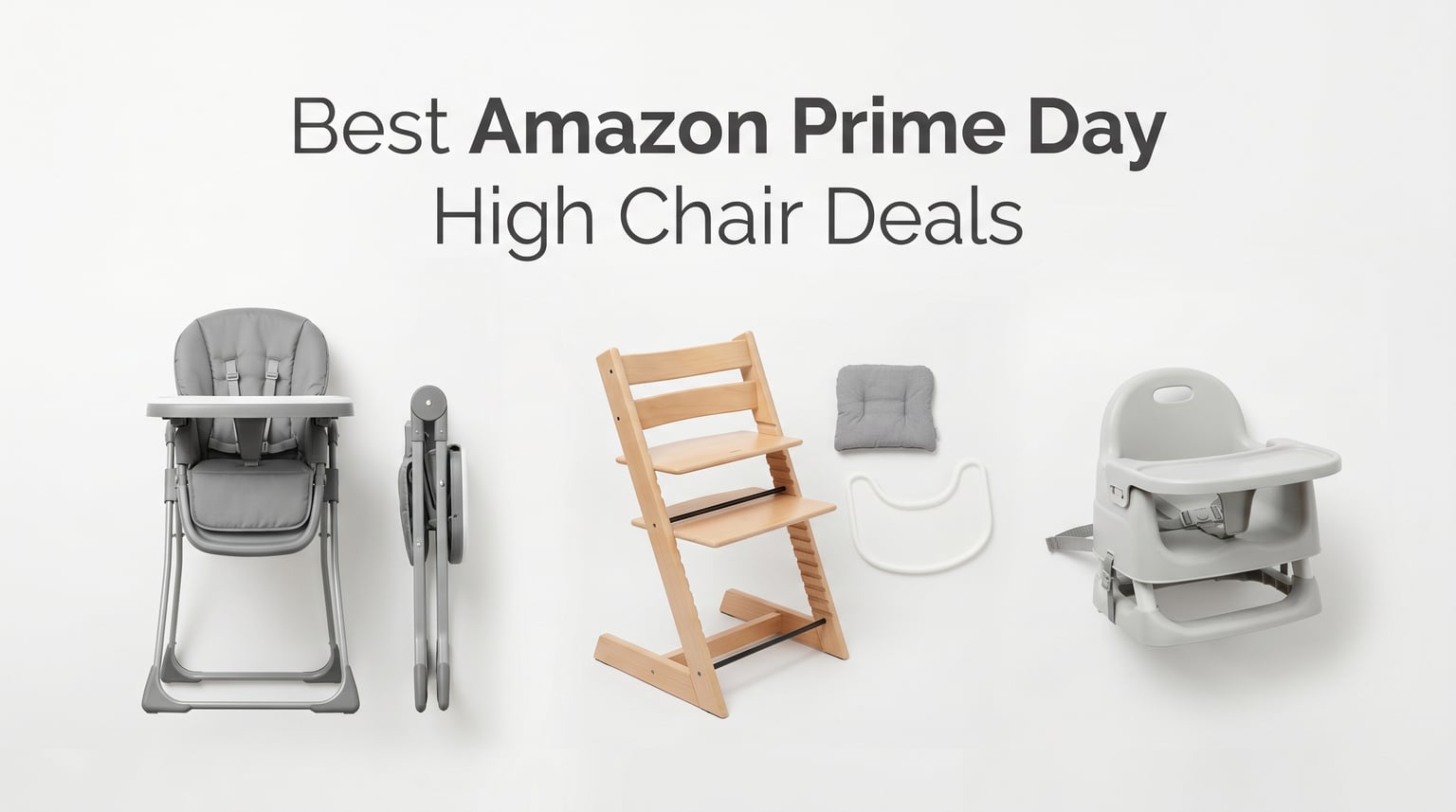 Best Amazon Prime Day High Chair Deals 2026